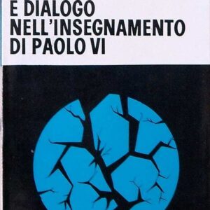 ATEISMO E DIALOGO NELL’INSEGNAMENTO DI PAOLO VI 1 ATEISMO E DIALOGO NELL'INSEGNAMENTO DI PAOLO VI