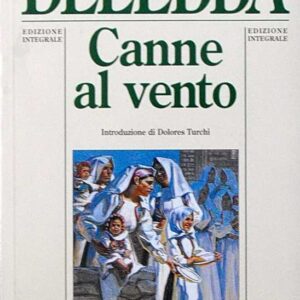 CANNE AL VENTO (edizione integrale)
