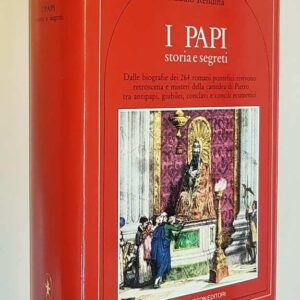 I PAPI storia e segreti
