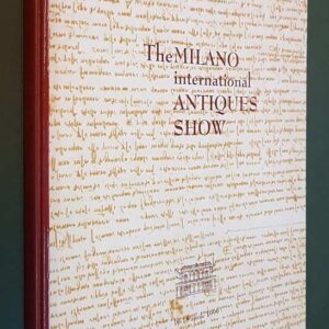 THE MILANO INTERNATIONAL ANTIQUES SHOW 1 THE MILANO INTERNATIONAL ANTIQUES SHOW
