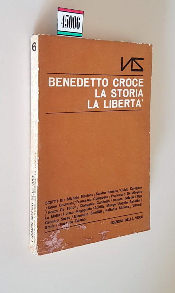 BENEDETTO CROCE - LA STORIA LA LIBERTA'