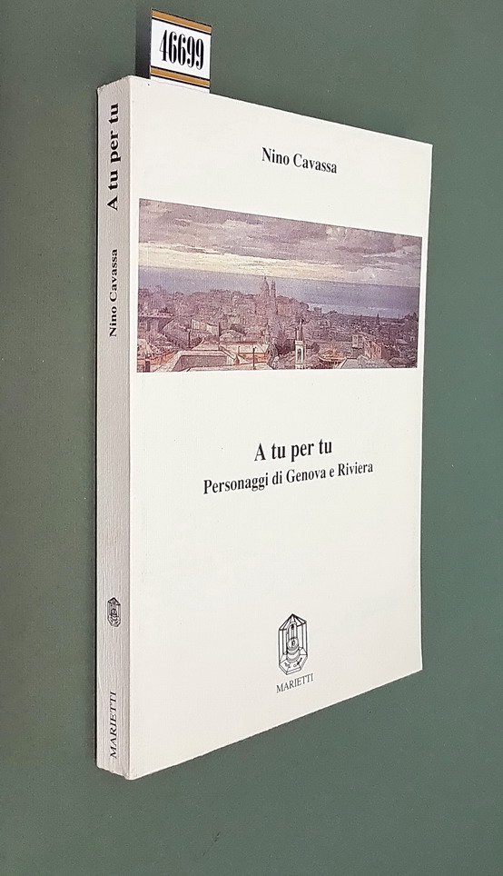 A TU PER TU - Personaggi di Genova e Riviera