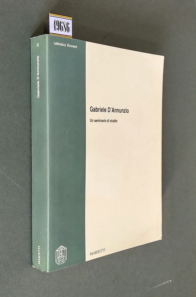 GABRIELE D'ANNUNZIO - Un seminario di studio